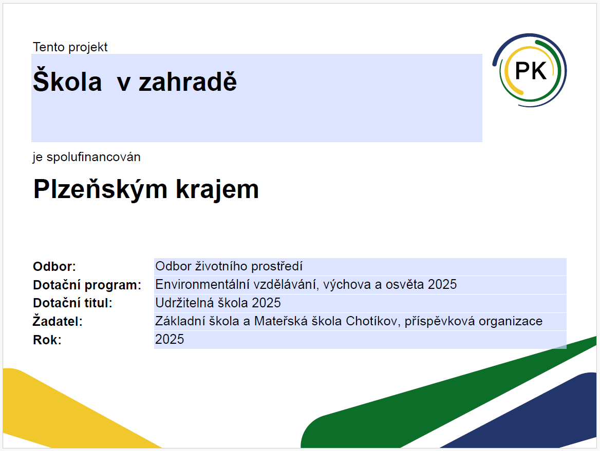 publicita skola v zahradě